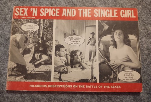 Sex spice and the single - sex, 'n